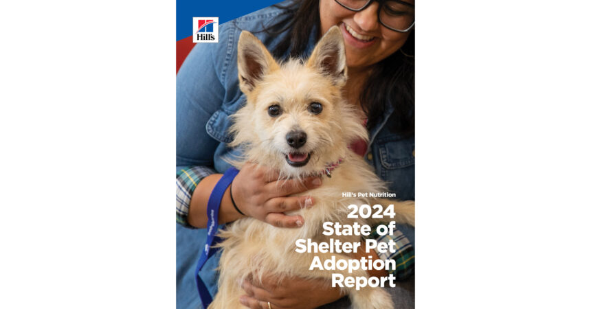 HILL'S PET NUTRITION RELEASES 2024 STATE OF SHELTER PET ADOPTION REPORT